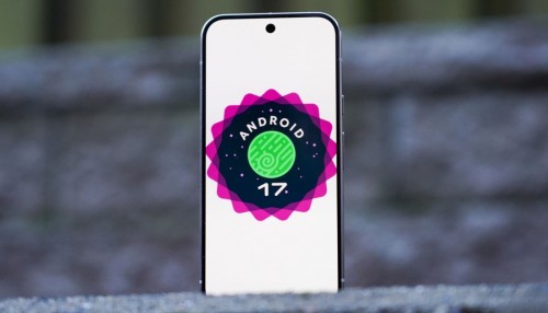 Android 17 có gì mới? Tổng hợp các tính năng đáng chú ý
