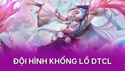 Cách chơi đội hình Khổng Lồ Pháp Sư DTCL Mùa 11 chi tiết nhất