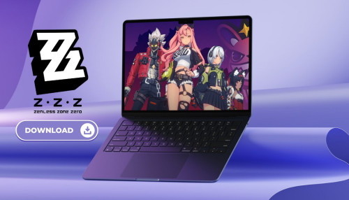 Hướng dẫn cách chơi Zenless Zone Zero trên MacBook