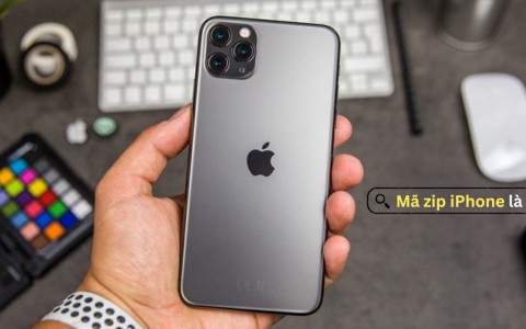 Mã Zip iPhone là gì? Cách lấy mã Zip iPhone nhanh chóng nhất